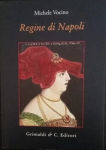 Libro Regine di Napoli Michele Vicino Grimaldi & C. Editore 2017 AFFARE - Picture 1 of 2