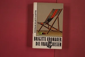 288699 Brigitte Kronauer DIE FRAU IN DEN KISSEN Klett-Cotta HC - Bild 1 von 4
