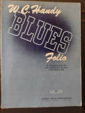 W.C. Handy Blues Folio Greatest Blues Ever Written SONGBOOK 1942 VG Cond 