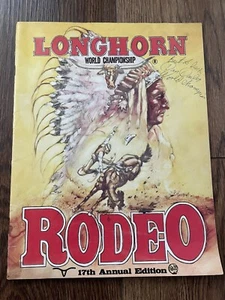 Longhorn Rodeo World Championship 17th Annual Edition + Dan Dailey Autogramm - Bild 1 von 8