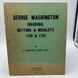 George Washington Inaugural Buttons & Medalets 1789 & 1793-1963-AC55-Signed!!! - Foto 1 di 10