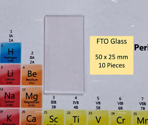 FTO Glass Transparent Conductive glass 10 pieces 50mm X 25mm ;  10 ohm/sq