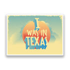 2 x I Was In Texas Vintage Vinyl Stickers Travel Luggage #7288Â 