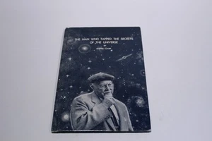 The Man Who Tapped The Secrets of The Universe by Glenn Clark HC 1975 11th Print - Imagen 1 de 14