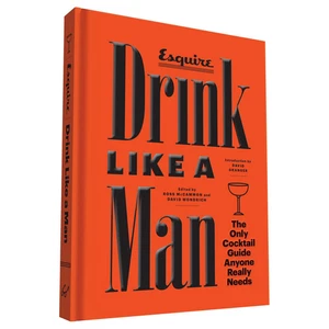 chronicle books Drink Like A Man Book - Picture 1 of 1