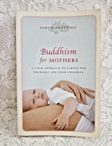 Libro de papel Sarah Napthali Budismo para madres Un enfoque tranquilo para el cuidado - Imagen 1 de 8