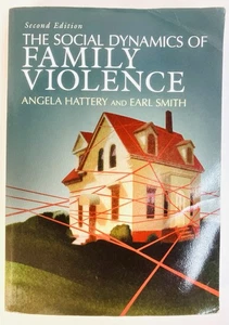 The Social Dynamics of Family Violence - Second Ed. - Paperback - Picture 1 of 5