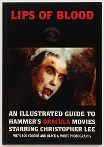 LIPS OF BLOOD Hammer's Dracula Movies Starring Christopher Lee - John Jewel - Picture 1 of 1