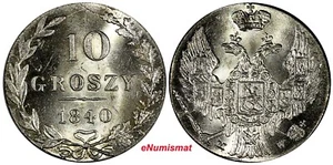 Poland Nicholas I Silver 1840 MW 10 Groszy Warszawa mint BU RARE C# 113a (444) - Picture 1 of 3