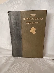 Earl H REED / The Dune Country Signed With Drawing First Edition 1916 - Imagen 1 de 7