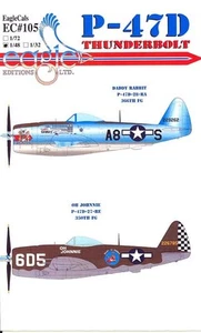 EagleCals Decals 1/48 REPUBLIC P-47D THUNDERBOLT Daddy Rabbit & Oh Johnnie - Picture 1 of 5