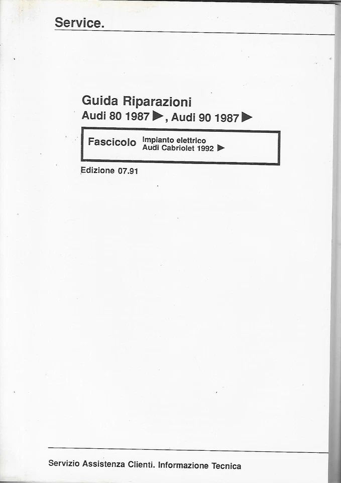 Manuale RIPARAZIONE IMP ELETTRICO AUDI 80 dal '87 anche Cabrio '92 - Immagine 1 di 1