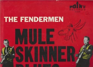 THE FENDERMEN "MULE SKINNER BLUES" LP on POINT (Canadian) cover VG+,  disc VG++ - Imagen 1 de 3