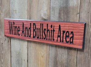 Wine and Bullshit Area Funny Bar Hand Carved Wooden Sign Wall Decor Color Option - Picture 1 of 11