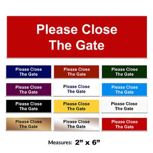 Bitte schließen Sie das Tor Schild graviert Tor Türschild + GRATIS FARBWAHL - Bild 1 von 1