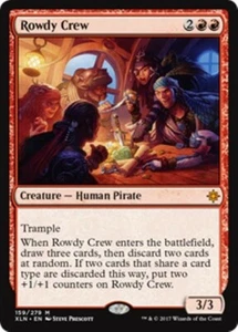 MTG - ROWDY CREW - Ixalan (M) - Picture 1 of 1