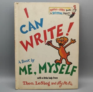 Vintage I CAN WRITE! A Book by ME, MYSELF Theo LeSieg Dr. Seuss 1971 Book Club - Picture 1 of 10