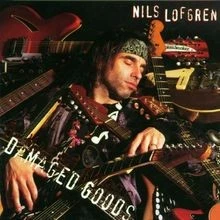 Damaged Goods von Nils Lofgren | CD | Zustand sehr gut - Bild 1 von 2