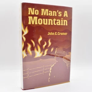 No Man's A Mountain by John E. Cramer 1996 HC/DJ 1st Edition - Imagen 1 de 10