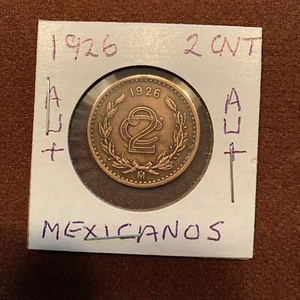 Rare 1926 MEXICO 2 CENTAVOS COIN AU+ - Picture 1 of 2