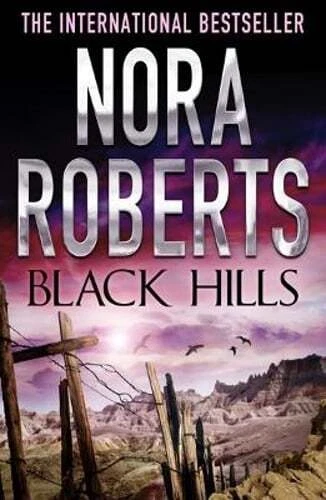 Black Hills Paperback by Roberts Nora ISBN 074992893x Isbn-13 9780749928933