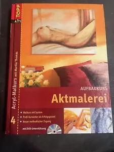 Hardcover Kunst Lehrbuch Aktmalerei. Acryl-Malkurs 04. Aufbaukurs mit DVD - Bild 1 von 6