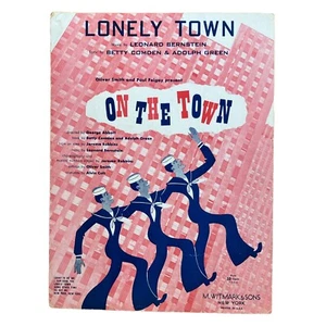 Partituras Leonard Bernstein "ON THE TOWN" Comden and Green Lonely Town 1955 - Imagen 1 de 3