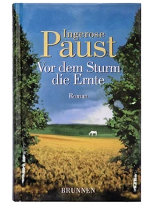 Vor dem Sturm die Ernte - Ingerose Paust - Roman Buch gebunden Russlanddeutsche - Imagen 1 de 2