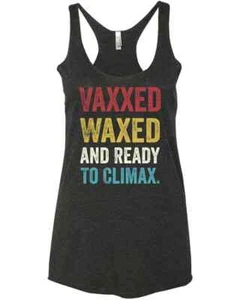 Vaxxed Encerado y Listo para el Clímax Citas Único Regalo de Verano Sarcástico Corredor Tanque - Imagen 1 de 5