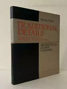 Traditional Details Architectural Graphic Standards Belle & Hoke & Kliment HC - Foto 1 di 2