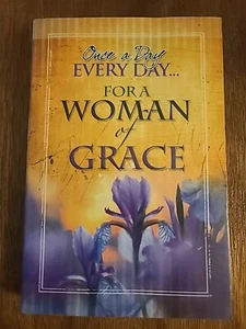 Once a Day Every Day for a Woman of Grace by Freeman-Smith (2013, Trade... - Picture 1 of 14