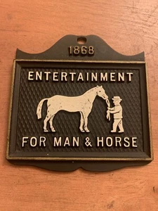 Vintage schwarzes Blechschild Plakette 1868 "Unterhaltung für Mann & Pferd" Made in USA - Bild 1 von 2
