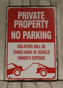 No Parking Warning Sign Private Property Violators Will be Towed Rustic Look - Picture 1 of 4