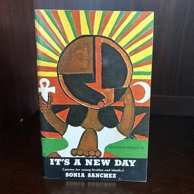 SIGNED Sonia Sanchez It's A New Day Poems for Young Brothas & Sistuhs - Image 1 of 4