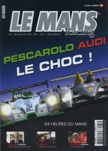 LE MANS RACING n°38 07/2006 24h du MANS 2006 PESCAROLO SPORT JOHN NIELSEN - Imagen 1 de 1