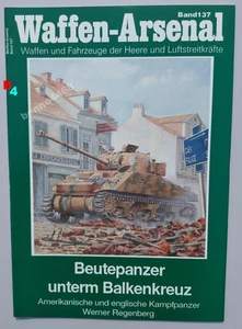 Waffen Arsenal 137 BEUTEPANZER UNTERM BALKENKREUZ Podzun Pallas - Bild 1 von 3