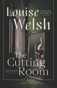 The Cutting Room 9781838850906 Louise Welsh - Free Tracked Delivery
