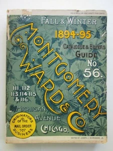Montgomery Ward Co. Fall & Winter 1894-95 Catalog Buyers Guide #56 1970 Reprint - Picture 1 of 12