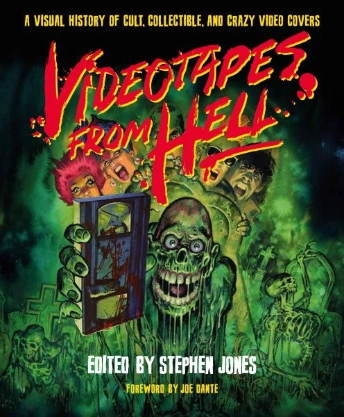 Videotapes from Hell : A Visual History of Cult, Collectible, and Crazy Video... Foto 1 de 1