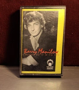 Barry Manilow, I Wanna Do It With You Cassette Tape album (Arista, 1982) - Picture 1 of 2