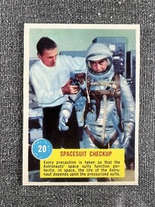 1963 Topps Astronauts R 709-6 Card # 20 - SPACESUIT CHECKUP - EXNM