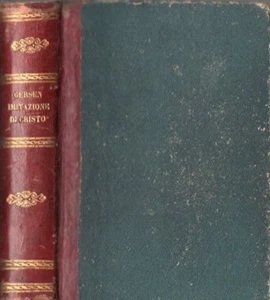 OF THE IMITATION OF CHRIST JOHN GERSEN FRA FRANCESCO DICTTI 1879 (VA650) - Picture 1 of 2