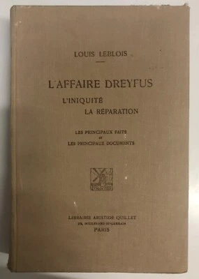 L’affaire Dreyfus - L’iniquite - Louis Leblois - 1929 - Photo 1/4