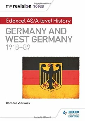 My Revision Notes: Edexcel AS/A-level History: Germany an... by Warnock, Barbara - Image 1 of 2
