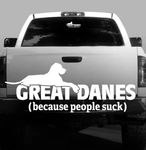 Great Danes (because people suck) - Silhouette Vinyl Decal High Quality - Picture 1 of 1