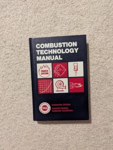 Combustion Technology Manual Fourth Edition IHEA Division Hardcover - Picture 1 of 5