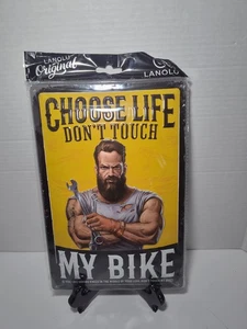 LANOLU “Choose Life Don’t Touch My Bike” 12x8 Curvature Metal  Sign NEW/Sealed - Picture 1 of 3