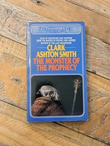MONSTER OF THE PROPHECY By Clark Ashton Smith Rare Vintage Paperback Book - Picture 1 of 3
