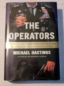 2012 1ST ED. THE OPERATORS by MICHAEL HASTINGS America's War in Afghanistan - Imagen 1 de 4