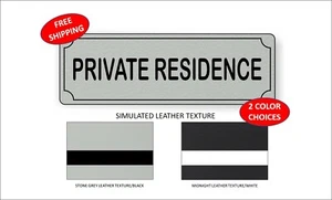 Laser Engraved "PRIVATE RESIDENCE" Plastic Door/Wall Sign - FREE SHIPPING - Picture 1 of 4